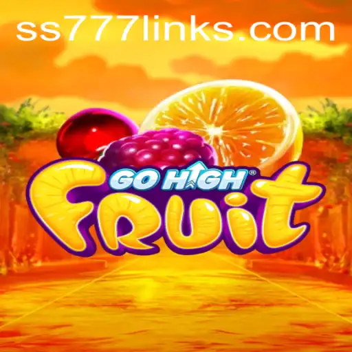 GoHighFruit: How to Master the Thrills of SS 777
